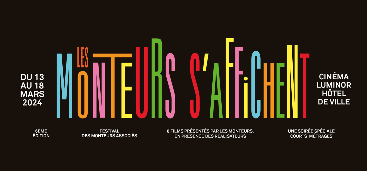 The French Editing Festival in March